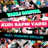 Tarli Digital - Kudi Sapni Vargi (feat. Nishawn Bhullar) - Single